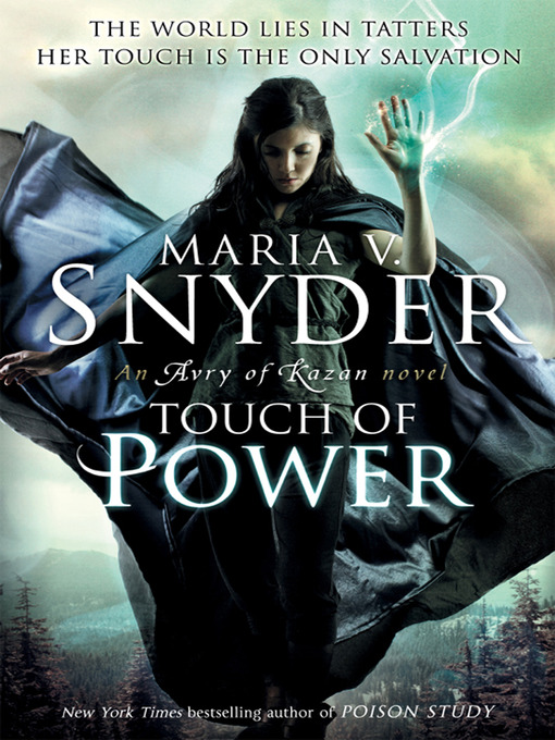 Title details for Touch of Power by Maria V. Snyder - Wait list